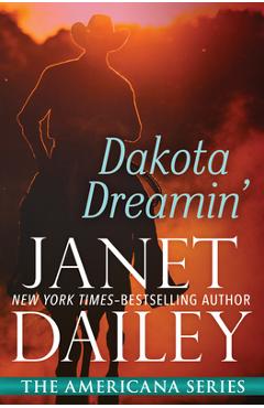 Poza produsului Dakota Dreamin' - Janet Dailey