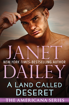 A Land Called Deseret - Janet Dailey