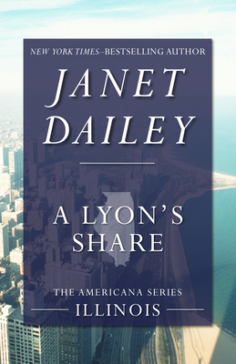 A Lyon's Share - Janet Dailey