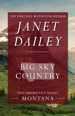 Big Sky Country - Janet Dailey