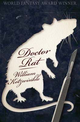 Doctor Rat - William Kotzwinkle