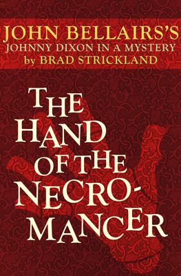 The Hand of the Necromancer - John Bellairs