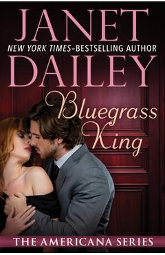 Coperta cărții 'Bluegrass King - Janet Dailey'