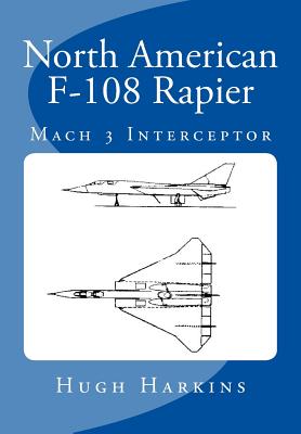 North American F-108 Rapier - Hugh Harkins