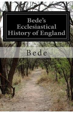Coperta cărții 'Bede's Ecclesiastical History of England - Bede'