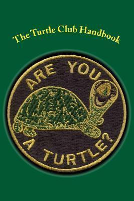 The Turtle Club Handbook - James Hatcher