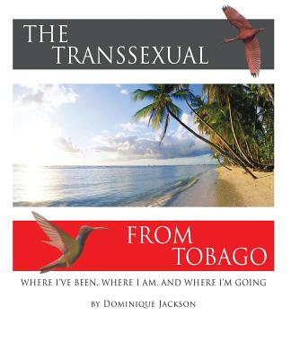 The Transsexual From Tobago.(Revised) - Richie Giordano
