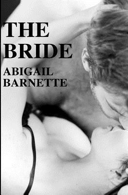 The Bride - Abigail Barnette