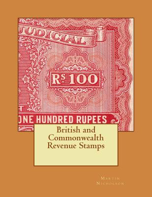 British and Commonwealth Revenue Stamps - Martin P. Nicholson