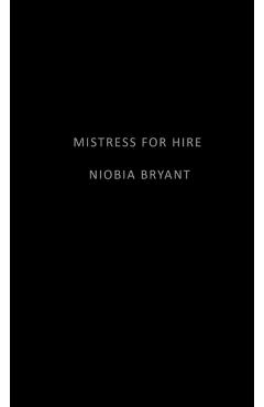 Mistress for Hire - Niobia Bryant