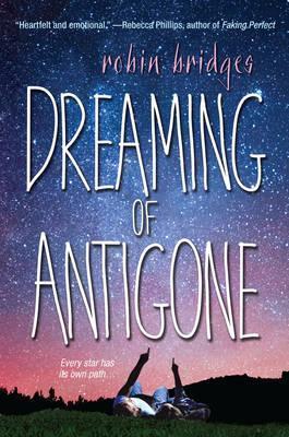 Coperta cărții 'Dreaming of Antigone - Robin Bridges'