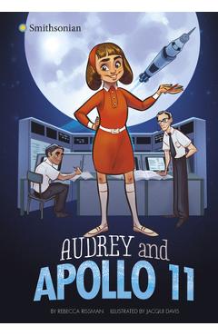 Coperta cărții 'Audrey and Apollo 11 - Rebecca Rissman'