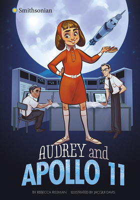 Coperta cărții 'Audrey and Apollo 11 - Rebecca Rissman'