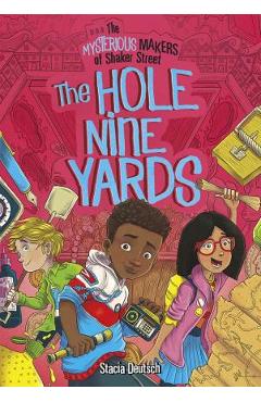 Coperta cărții 'The Hole Nine Yards - Stacia Deutsch'