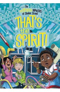 Coperta cărții 'That's the Spirit! - Stacia Deutsch'