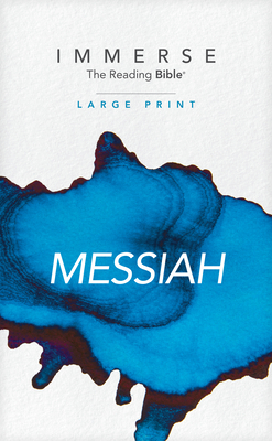 Immerse: Messiah, Large Print (Softcover) - Tyndale