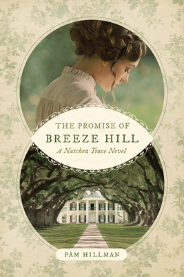 The Promise of Breeze Hill - Pam Hillman