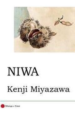 Coperta cărții 'Niwa: Two Tales: Matsuri No Ban and Futari No Yakunin - Kenji Miyazawa'