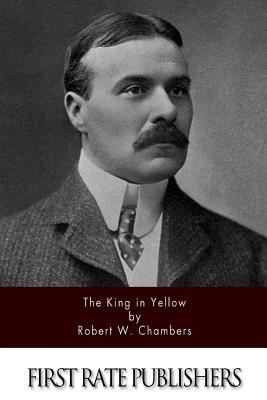 The King in Yellow - Robert Chambers