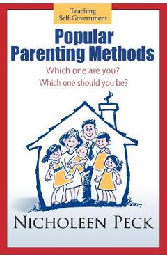 Poza produsului Popular Parenting Methods -Are They Really Working?: Time for Cpr: A Cultural Parenting Revolution - Nicholeen Peck