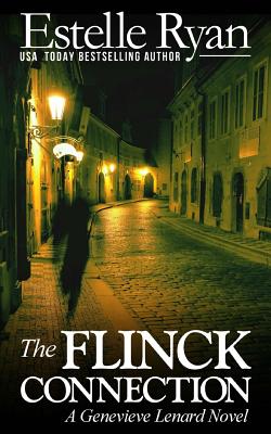 The Flinck Connection: A Genevieve Lenard Novel - Estelle Ryan