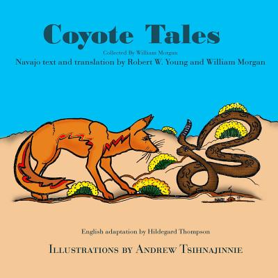 Coyote Tales - Robert W. Young