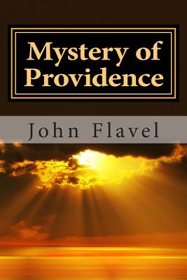 Mystery of Providence - John Flavel