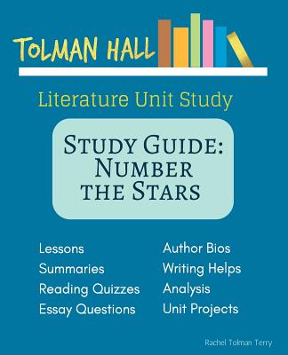 Study Guide: Number the Stars by Lois Lowry - Rachel Tolman Terry