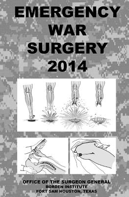 Emergency War Surgery 2014 - Office Of The Surgeon General
