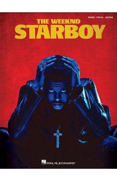 Coperta cărții 'The Weeknd - Starboy - The Weeknd'
