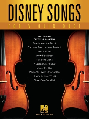 Disney Songs for Violin Duet - Hal Leonard Corp