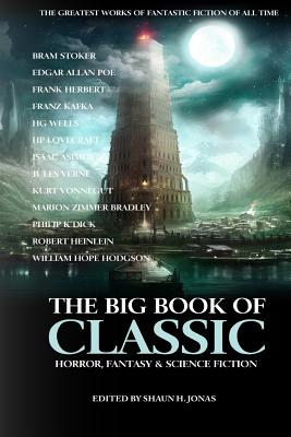 The Big Book of Classic Horror, Fantasy & Science Fiction - Lovecraft