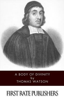 A Body of Divinity - Thomas Watson