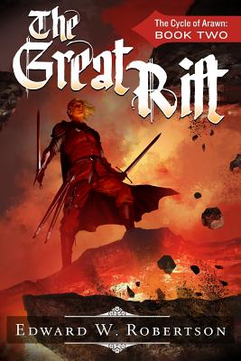 The Great Rift - Edward W. Robertson