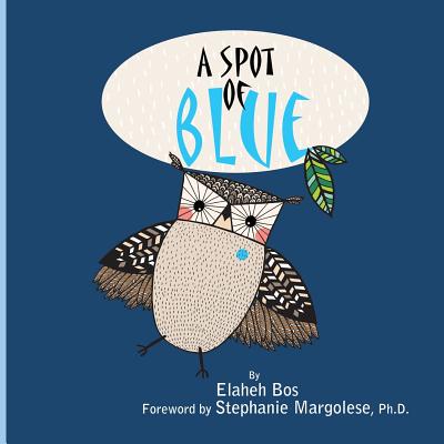 A spot of blue - Stephanie Margolese