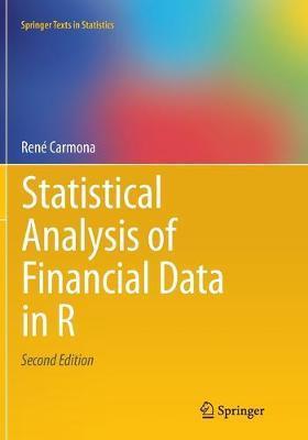Statistical Analysis of Financial Data in R - René Carmona