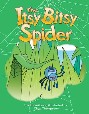 The Itsy Bitsy Spider Big Book - Chad Thompson
