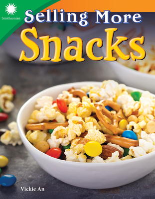 Selling More Snacks - Vickie An