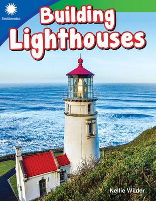 Building Lighthouses - Nellie Wilder
