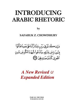Introducing Arabic Rhetoric: Course Book - Safaruk Z. Chowdhury