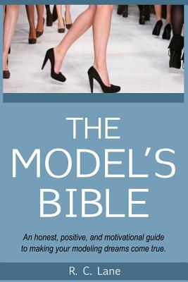 The Model's Bible - R. C. Lane