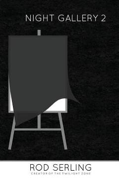 Coperta cărții 'Night Gallery 2 - Rod Serling'
