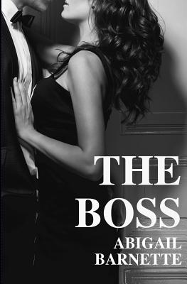 The Boss - Abigail Barnette