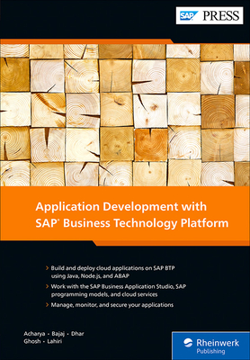Application Development with SAP Business Technology Platform - Gairik Acharya