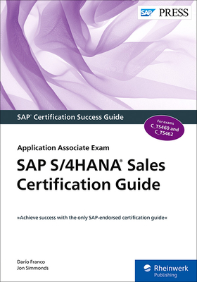 SAP S/4hana Sales Certification Guide: Application Associate Exam - Darío Franco