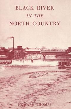 Coperta cărții 'Black River in the North Country - North Country Books'