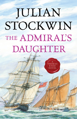 The Admiral's Daughter - Julian Stockwin