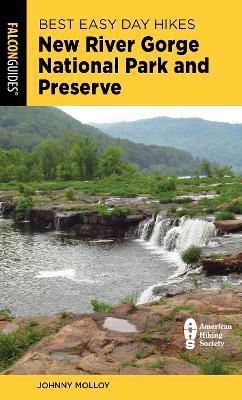 Best Easy Day Hikes New River Gorge National Park and Preserve - Johnny Molloy