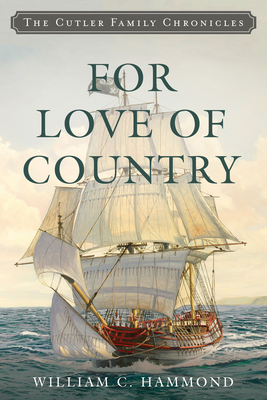 For Love of Country - William C. Hammond