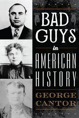Bad Guys in American History - George Cantor